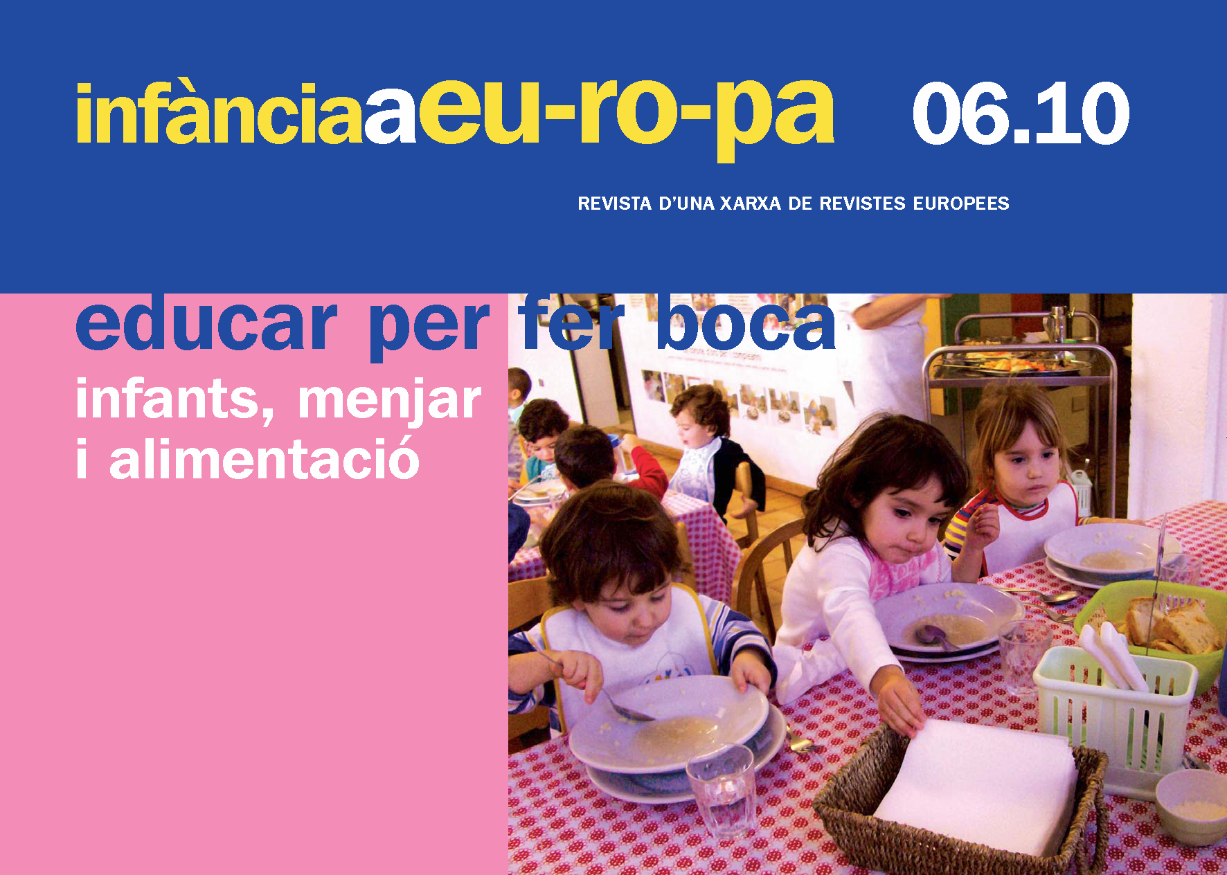 Educar per fer boca