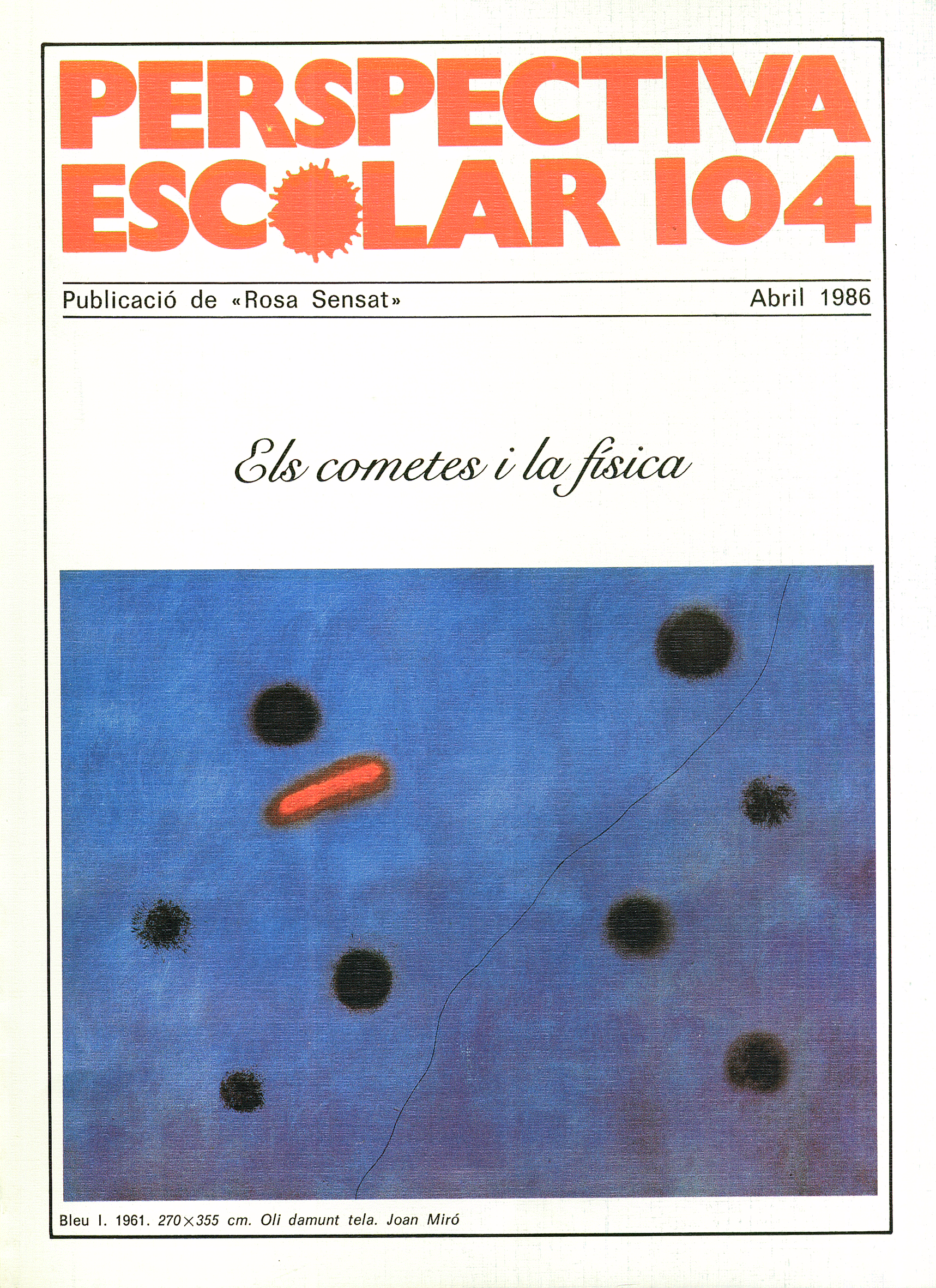 Els cometes i la física Núm. 104