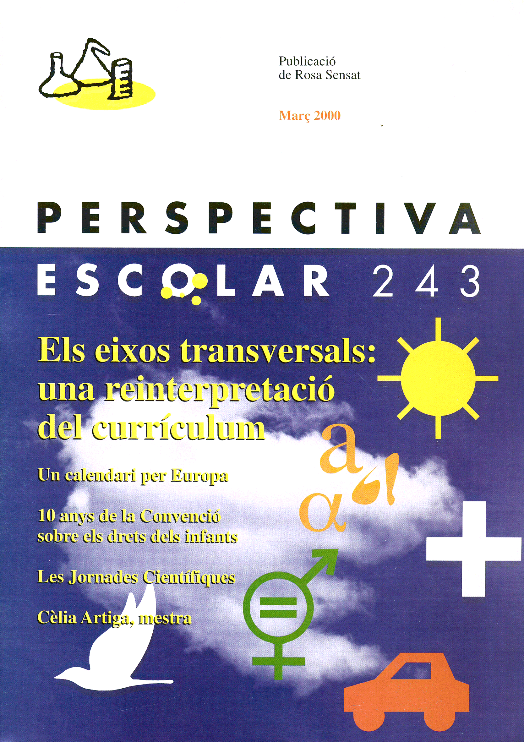 Els eixos transversals: una reinterpretació del currículum Núm. 243