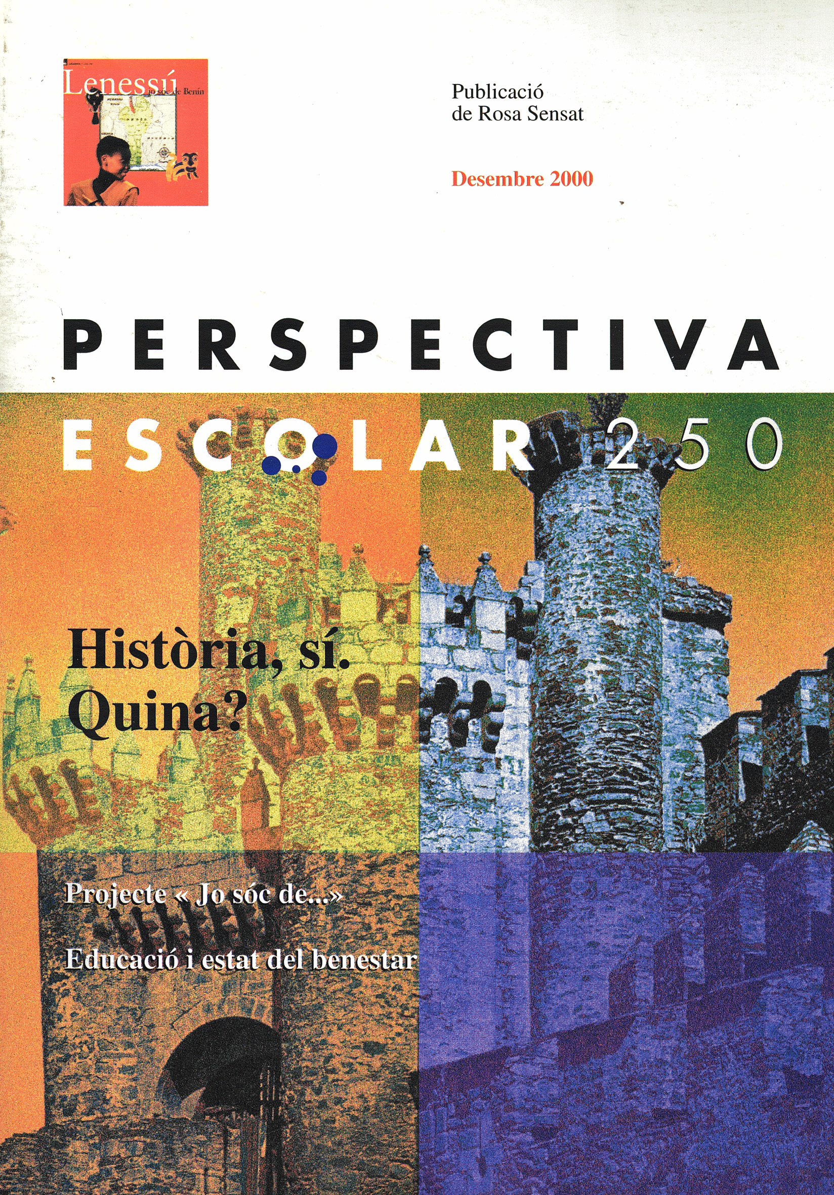 Història, sí. Quina? Núm. 250