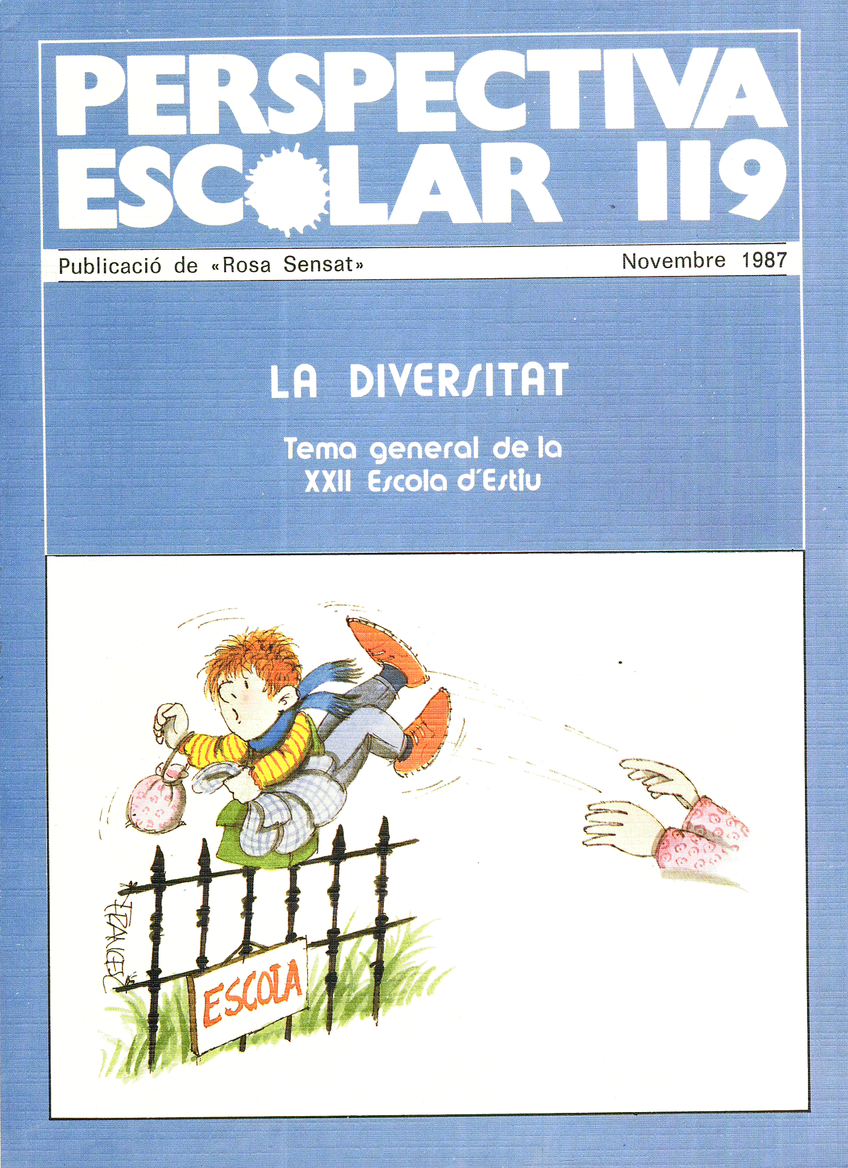 La diversitat. Tema general de la XXII Escola d’Estiu Núm. 119