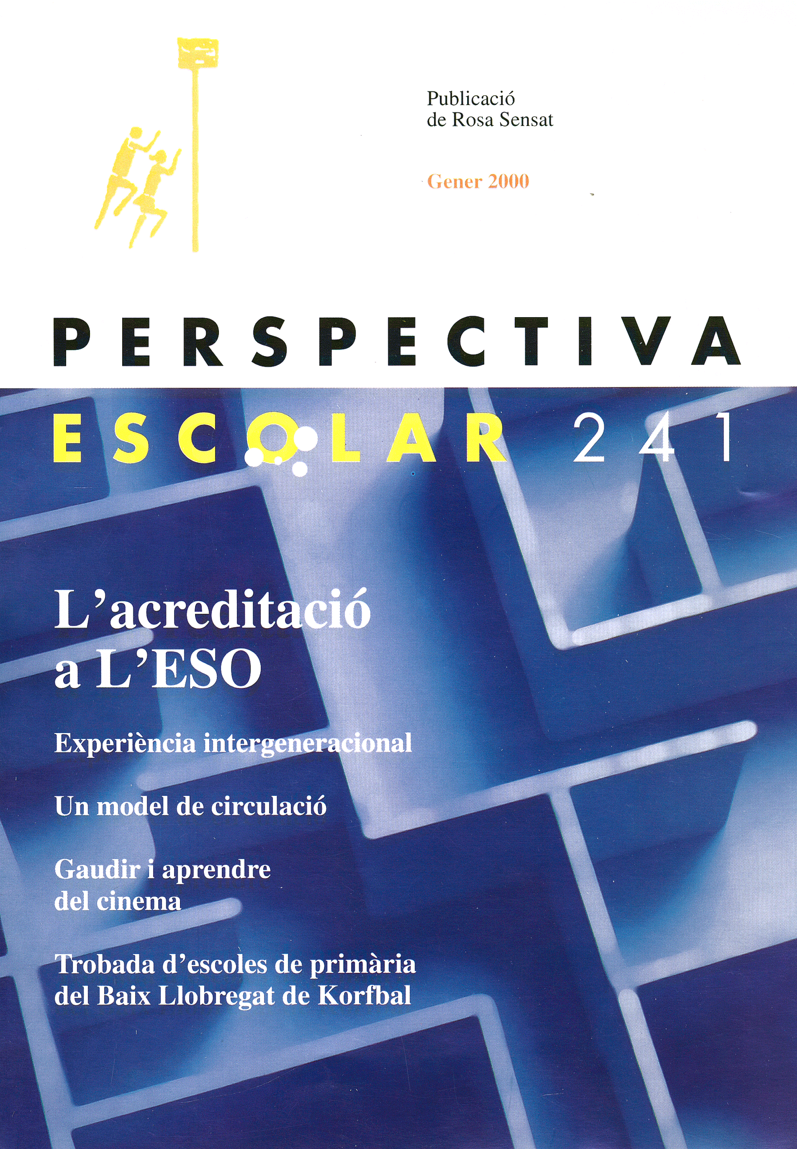 L’acreditació a l’ESO Núm. 241