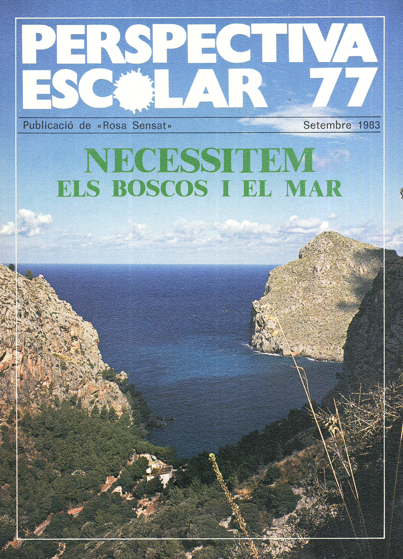 Necessitem els boscos i el mar Núm. 77