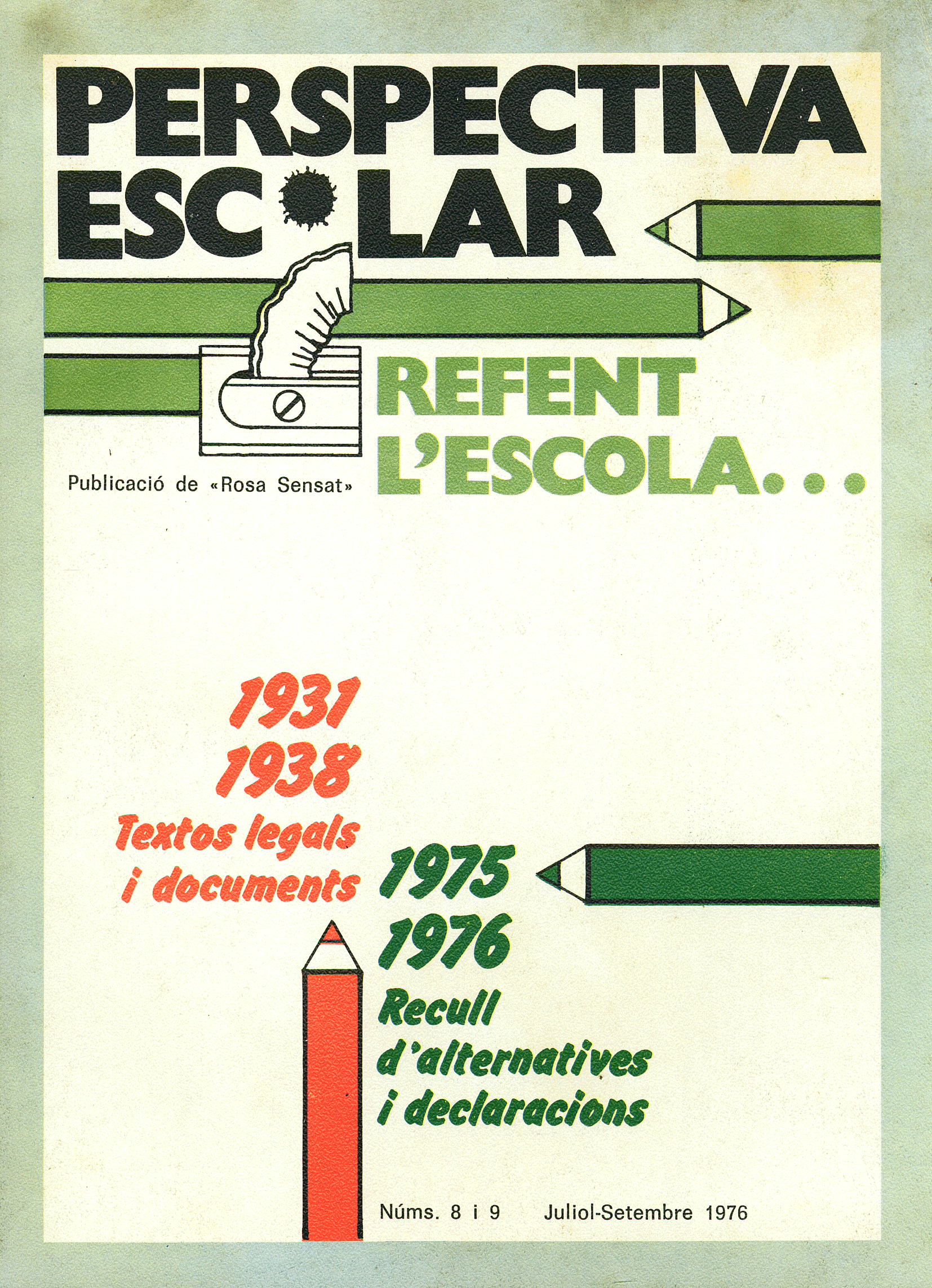 Referent l’escola… Núms. 8 i 9